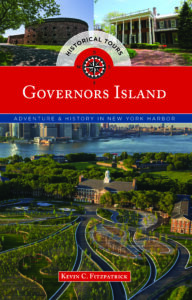 The Governors Island Explorer's Guide